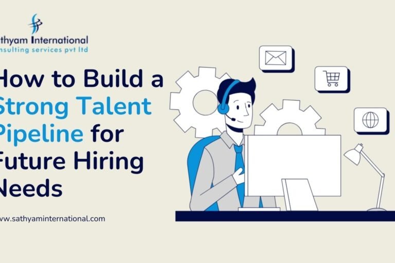 How to Build a Strong Talent Pipeline for Future Hiring Needs